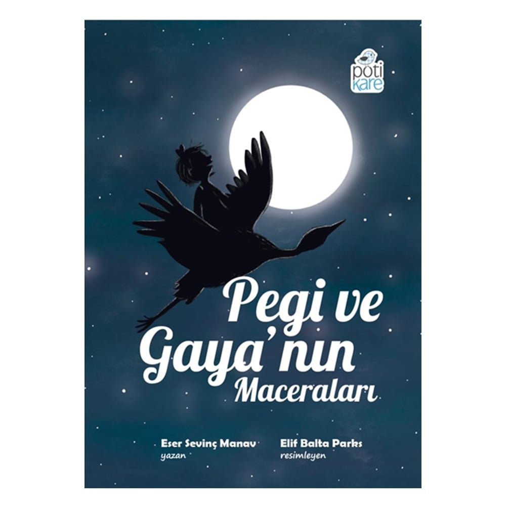 PEGİ VE GAYA'NIN MACERALARI Çocuk Kitapları Uzmanı - Children's Books Expert