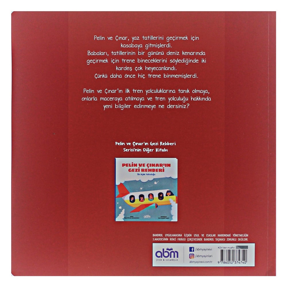 PELİN VE ÇINAR'IN GEZİ REHBERİ-İLK TREN YOLCULUĞU