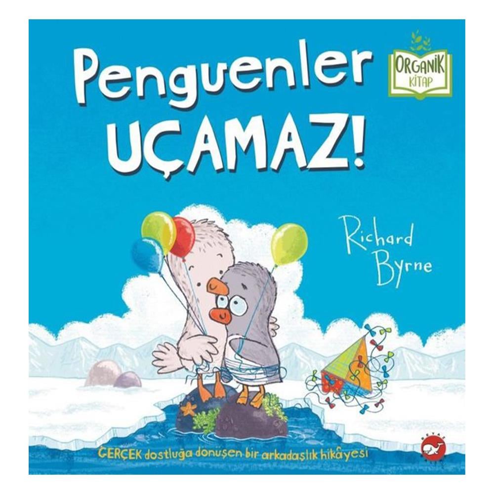 PENGUENLER UÇAMAZ Çocuk Kitapları Uzmanı - Children's Books Expert