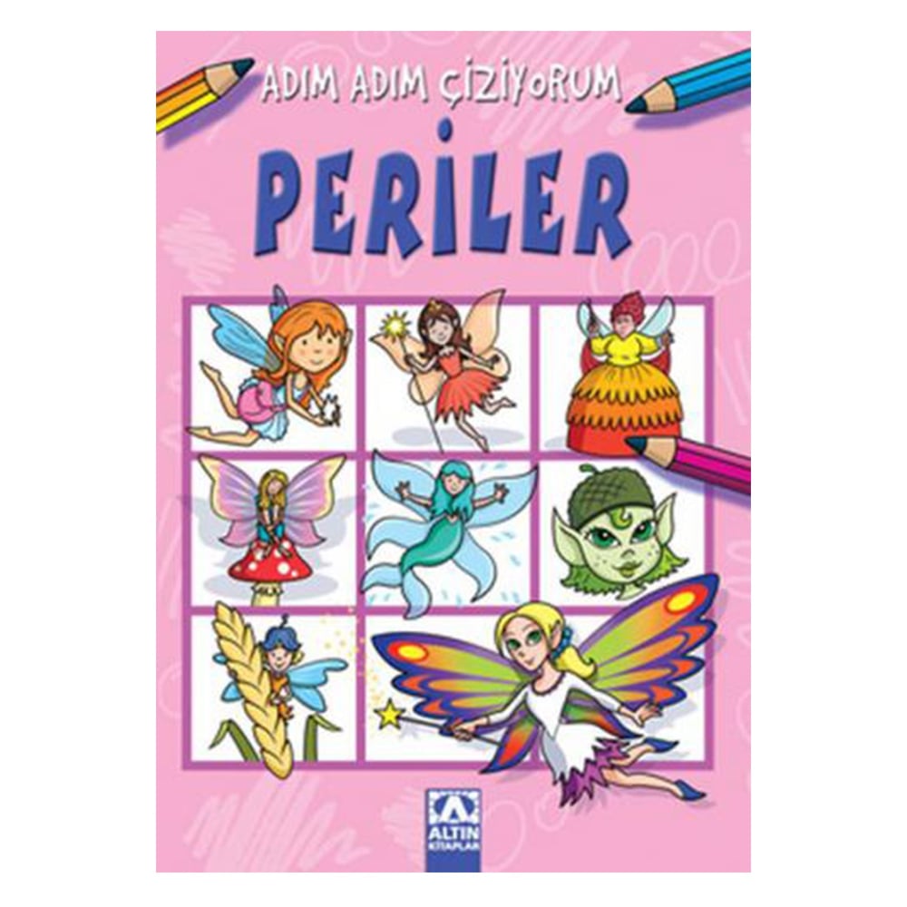 PERİLER - ADIM ADIM ÇİZİYORUM Çocuk Kitapları Uzmanı - Children's Books Expert
