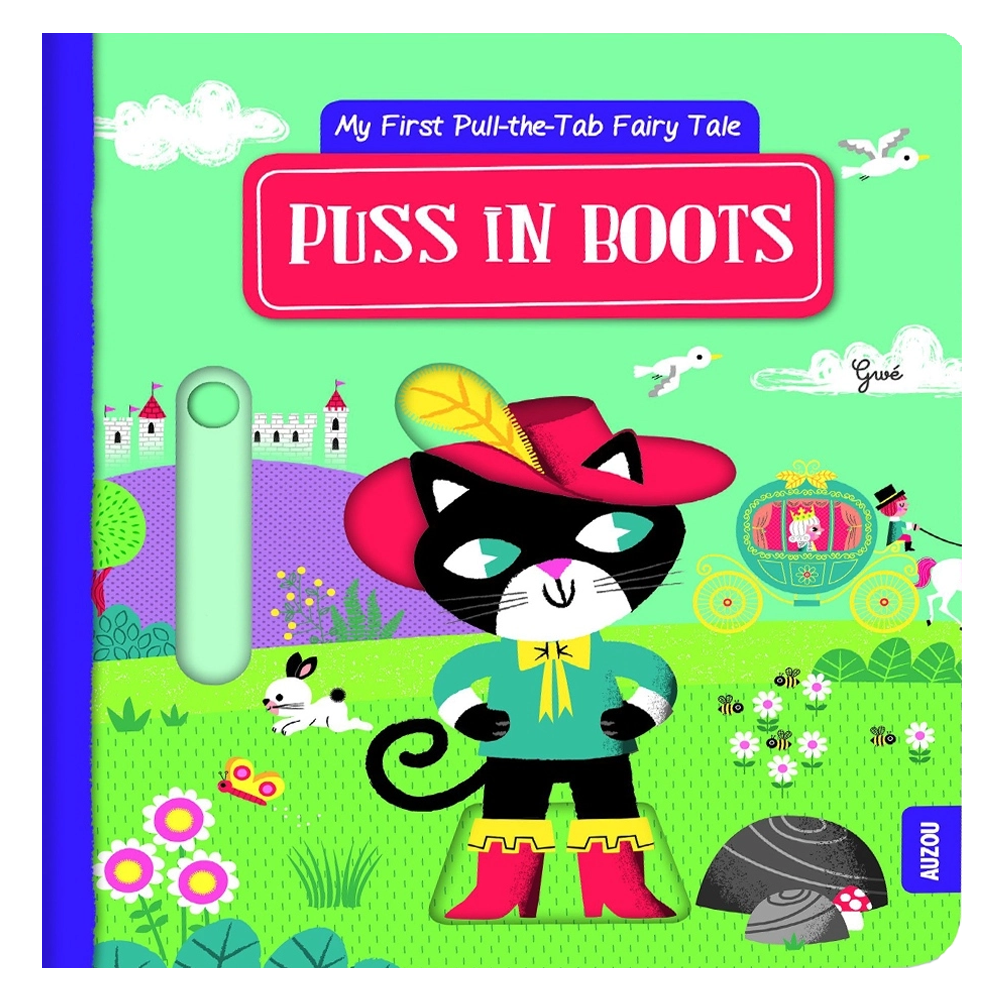 PUSS IN BOOTS MY FIRST PULL THE TAB FAIRY TALES Çocuk Kitapları Uzmanı - Children's Books Expert