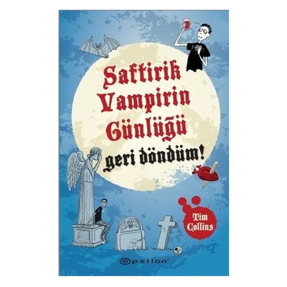 SAFTİRİK VAMPİRİN GÜNLÜĞÜ GERİ DÖNDÜM! Çocuk Kitapları Uzmanı - Children's Books Expert