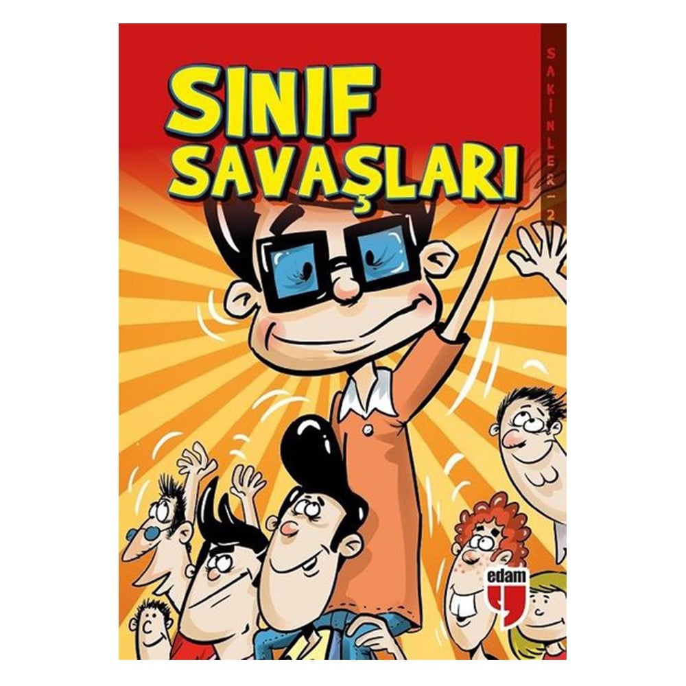 SAKİNLER - SINIF SAVAŞLARI