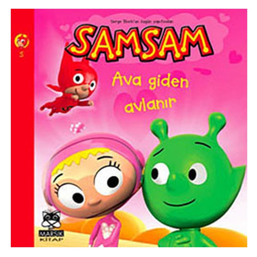 SAMSAM AVA GİDEN AVLANIR Çocuk Kitapları Uzmanı - Children's Books Expert