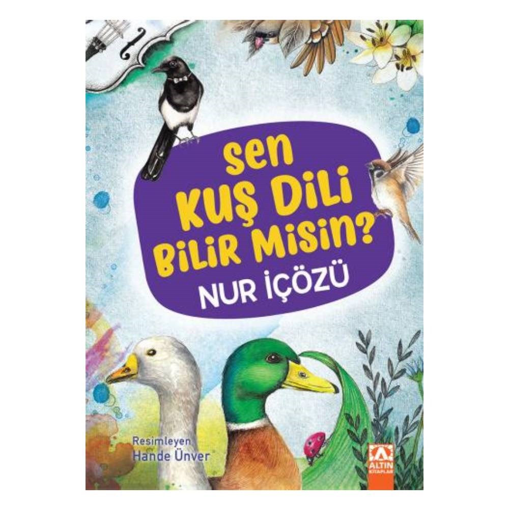 SEN KUŞDİLİ BİLİR MİSİN ? Çocuk Kitapları Uzmanı - Children's Books Expert