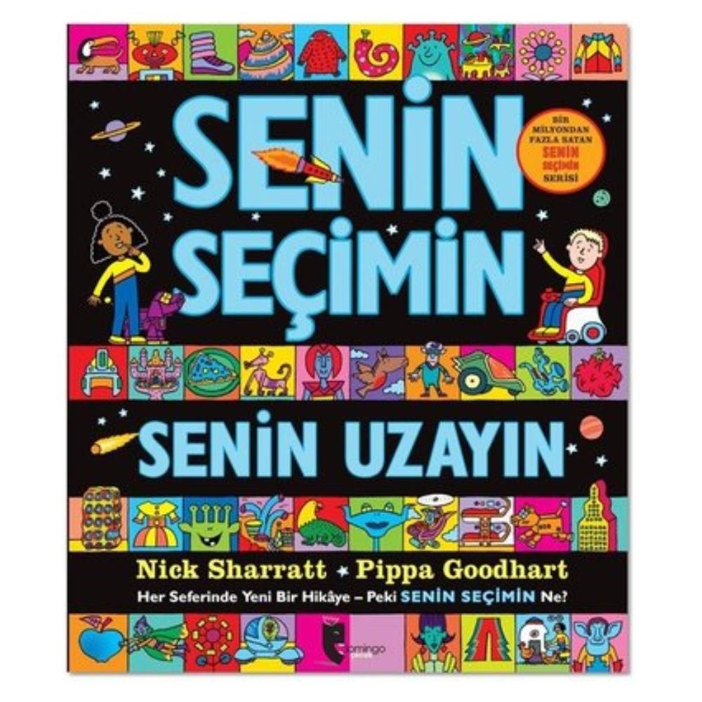 SENİN SEÇİMİN SENİN UZAYIN Çocuk Kitapları Uzmanı - Children's Books Expert