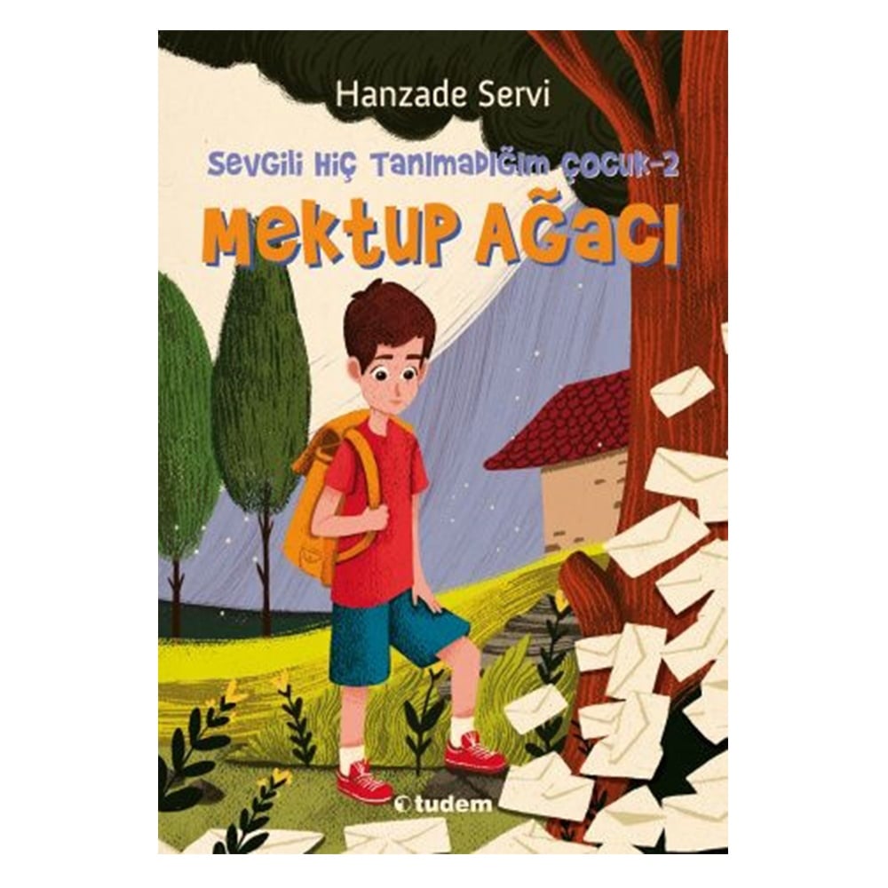 SEVGİLİ HİÇ TANIMADIĞIM ÇOCUK 2 -MEKTUP AĞACI