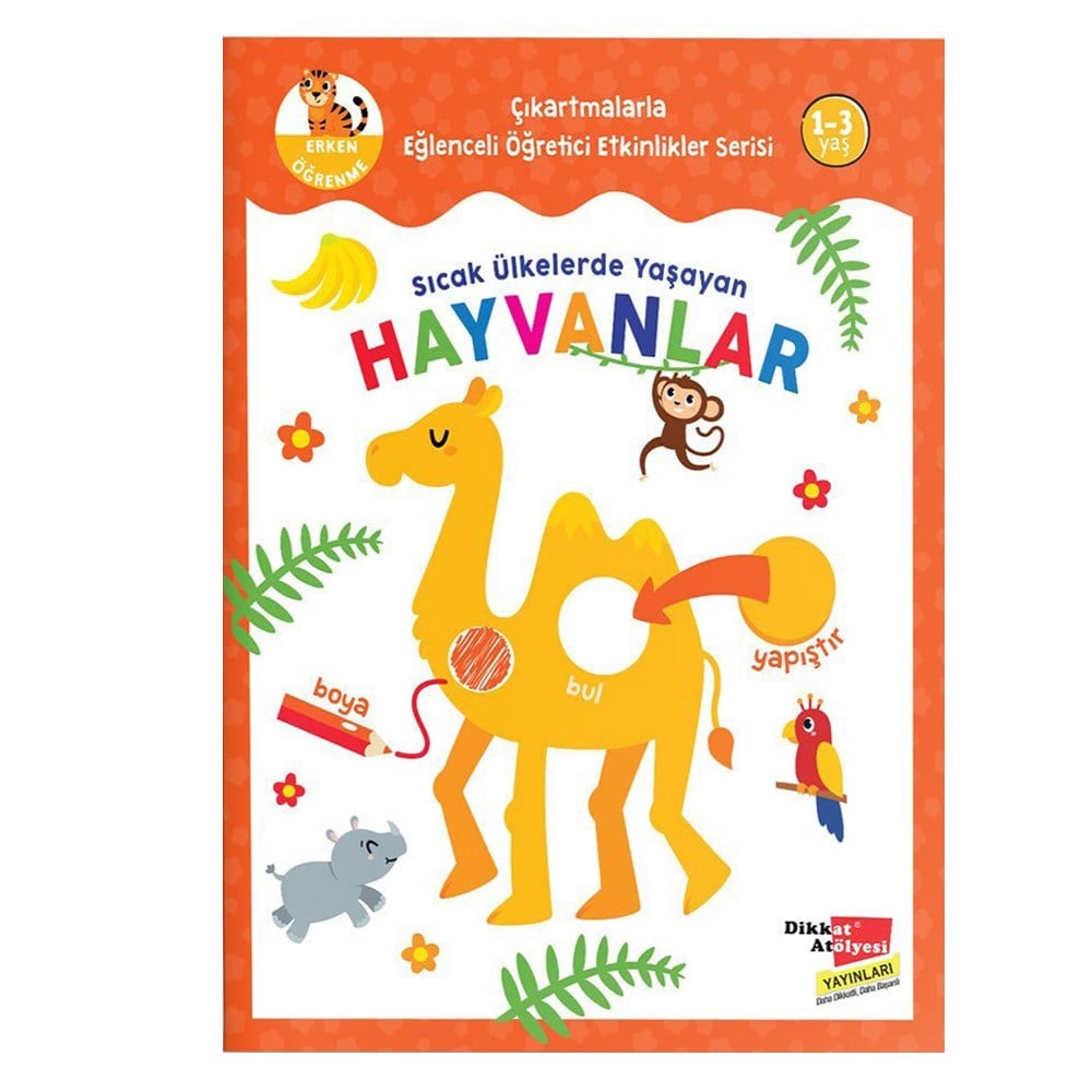 SICAK ÜLKELERDE YAŞAYAN HAYVANLAR Çocuk Kitapları Uzmanı - Children's Books Expert