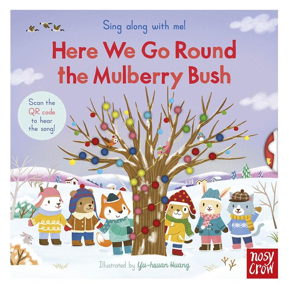 SING ALONG HERE WE GO ROUND THE MULBERRY BUSH Çocuk Kitapları Uzmanı - Children's Books Expert