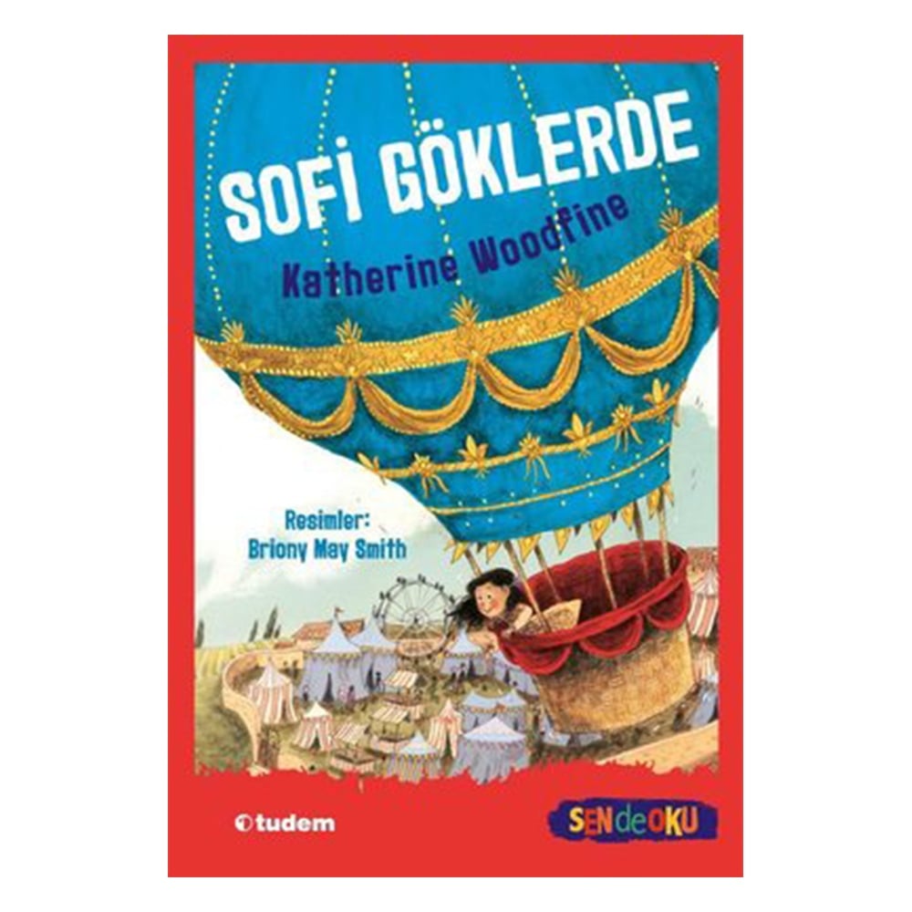 SOFİ GÖKLERDE - SEN DE OKU Çocuk Kitapları Uzmanı - Children's Books Expert