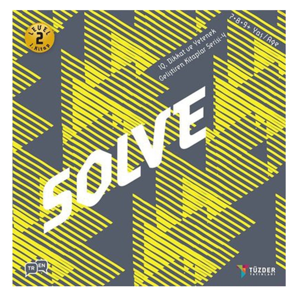 SOLVE-LEVEL 2-1.KİTAP-IQ VE YETENEK SERİSİ-İLKOKUL Çocuk Kitapları Uzmanı - Children's Books Expert