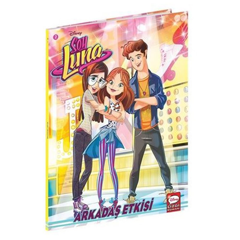 SOY LUNA ARKADAŞ ETKİSİ 2 - ÇİZGİ KLASİKLER Çocuk Kitapları Uzmanı - Children's Books Expert