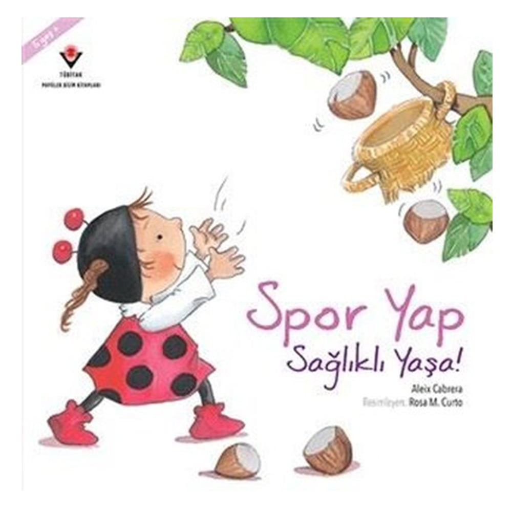 SPOR YAP SAĞLIKLI YAŞA! Çocuk Kitapları Uzmanı - Children's Books Expert