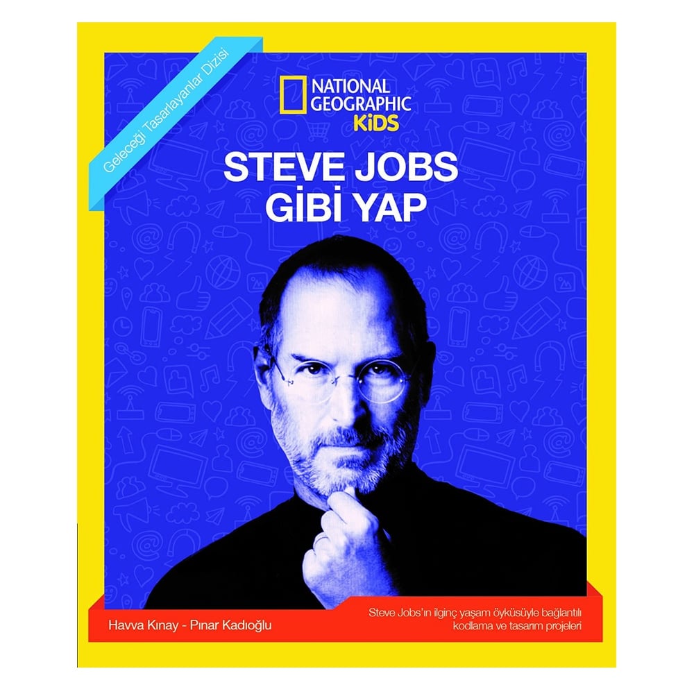 STEVE JOBS GİBİ YAP Çocuk Kitapları Uzmanı - Children's Books Expert