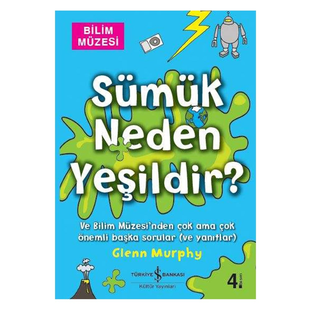 SÜMÜK NEDEN YEŞİLDİR?