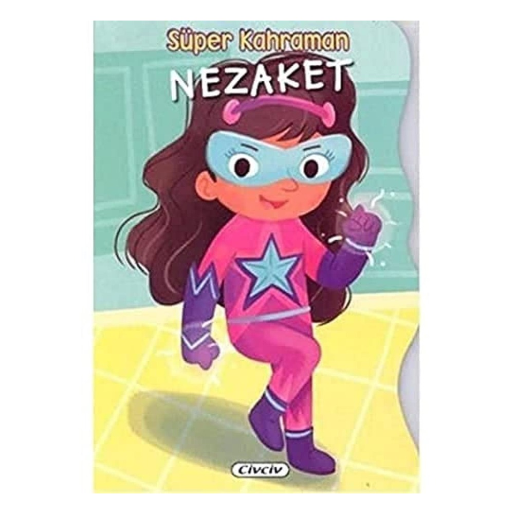 Süper Kahraman Nezaket Çocuk Kitapları Uzmanı - Children's Books Expert