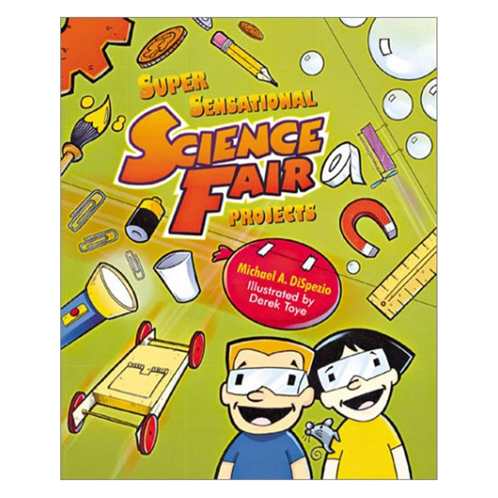 SUPER SENSATIONAL SCIENCE FAIR PROJECTS Çocuk Kitapları Uzmanı - Children's Books Expert