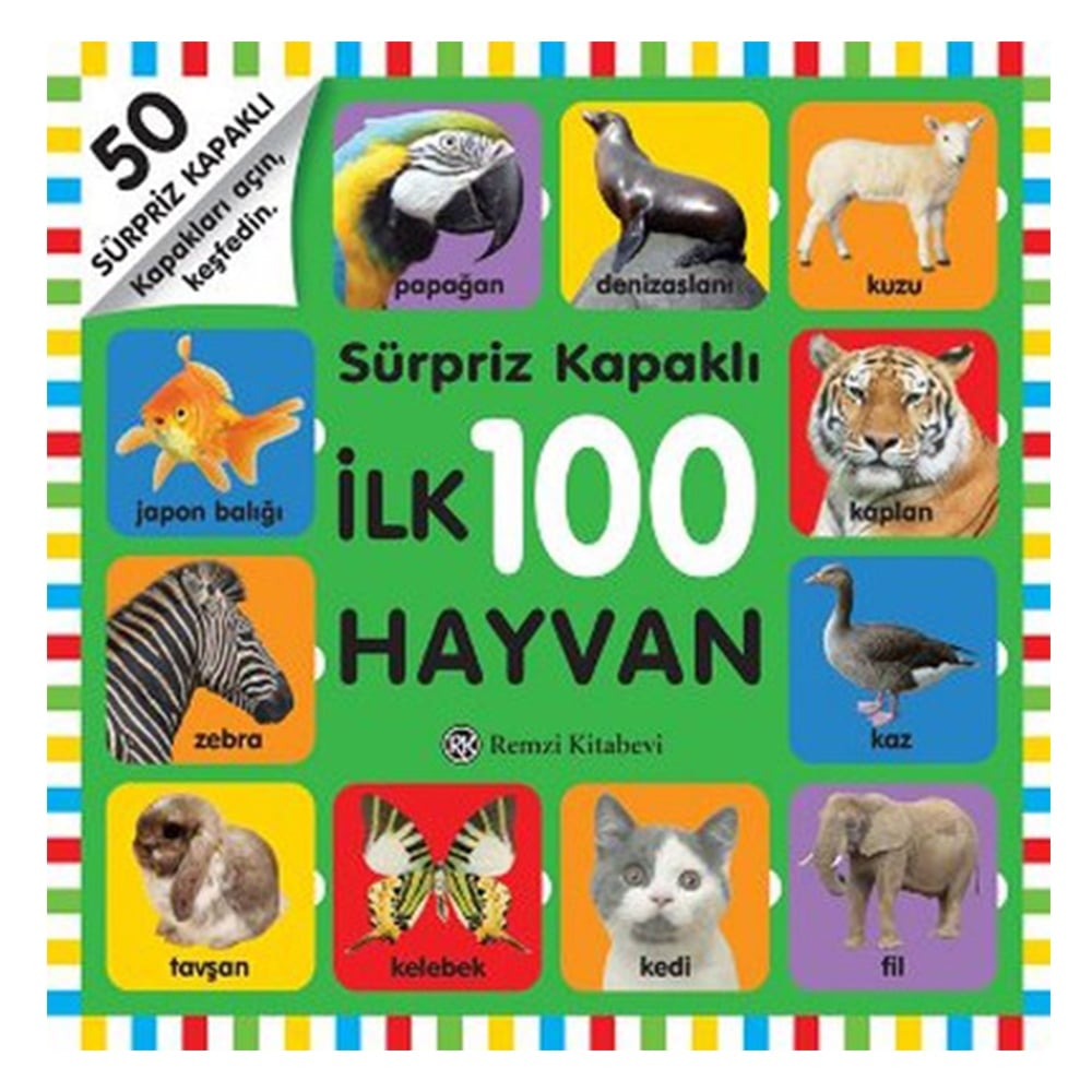 SÜRPRİZ KAPAKLI İLK 100 HAYVAN Çocuk Kitapları Uzmanı - Children's Books Expert