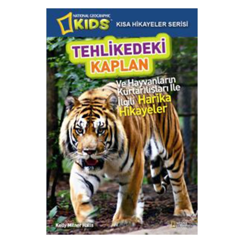 TEHLİKEDEKİ KAPLAN Çocuk Kitapları Uzmanı - Children's Books Expert