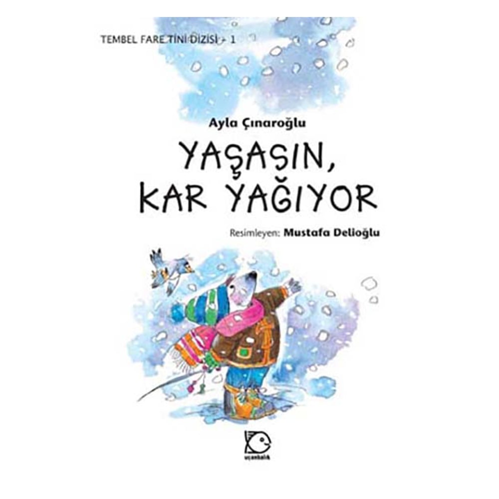 TEMBEL FARE TİNİ DİZİSİ 1 - YAŞASIN, KAR YAĞIYOR