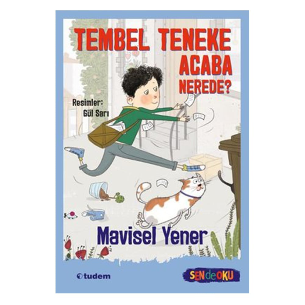 TEMBEL TENEKE ACABA NEREDE? - SEN DE OKU Çocuk Kitapları Uzmanı - Children's Books Expert