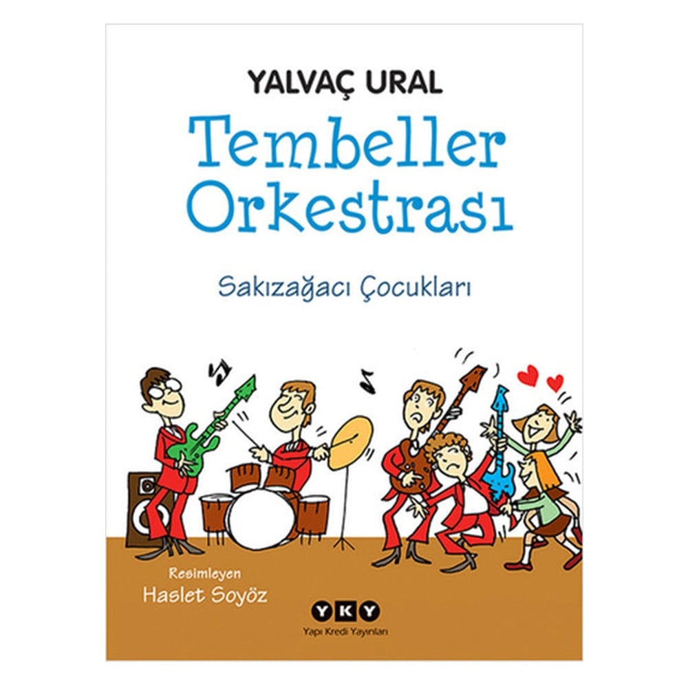 TEMBELLER ORKESTRASI - SAKIZAĞACI ÇOCUKLARI
