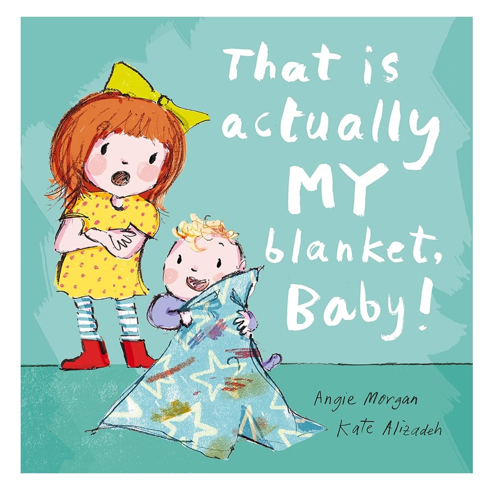 THAT IS ACTUALLY MY BLANKET,BABY! #yeni gelenler Çocuk Kitapları Uzmanı - Children's Books Expert