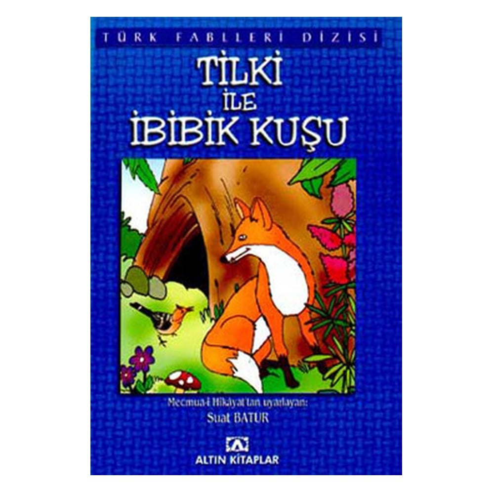 TİLKİ İLE İBİBİK KUŞU Çocuk Kitapları Uzmanı - Children's Books Expert