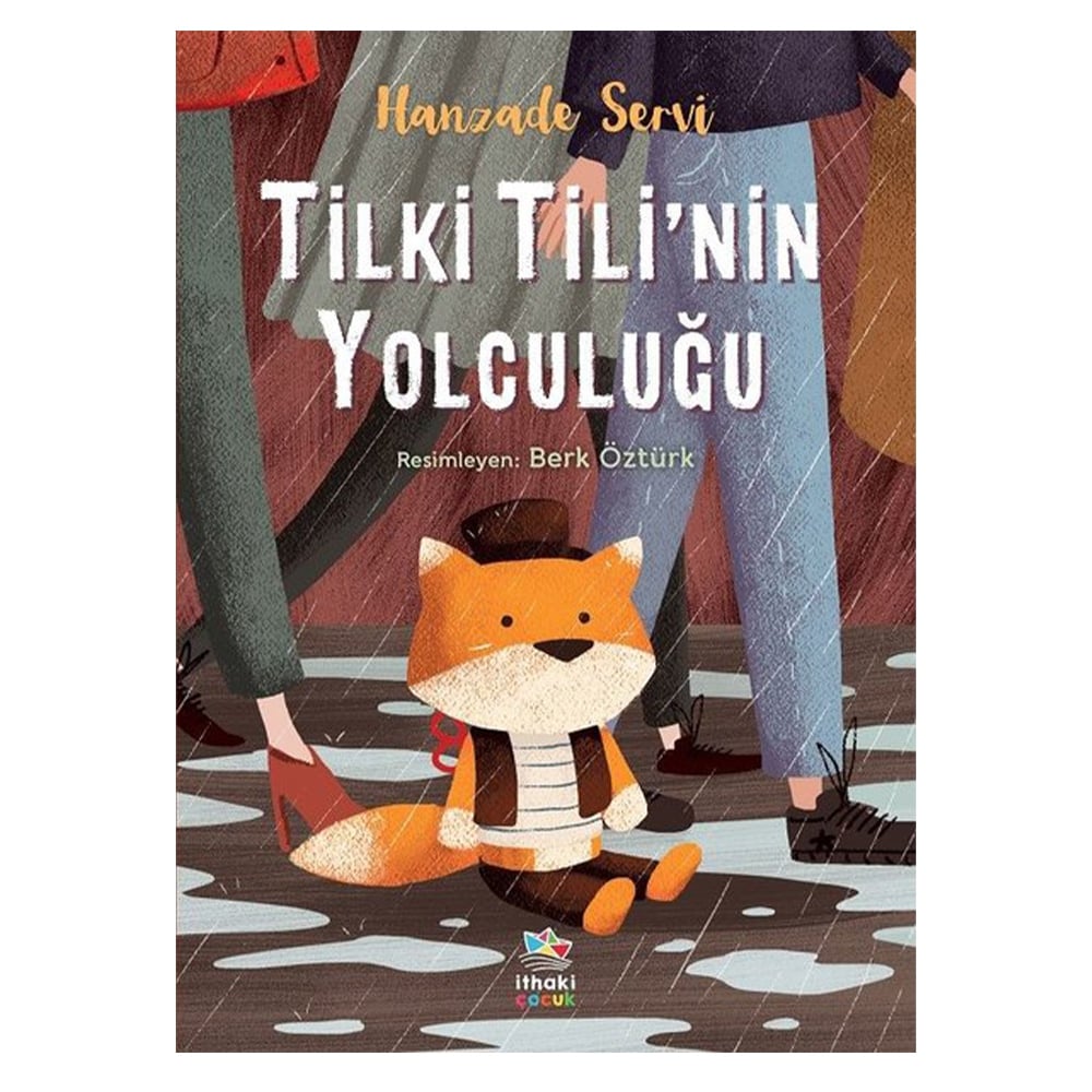 TİLKİ TİLİ NİN YOLCULUĞU Çocuk Kitapları Uzmanı - Children's Books Expert