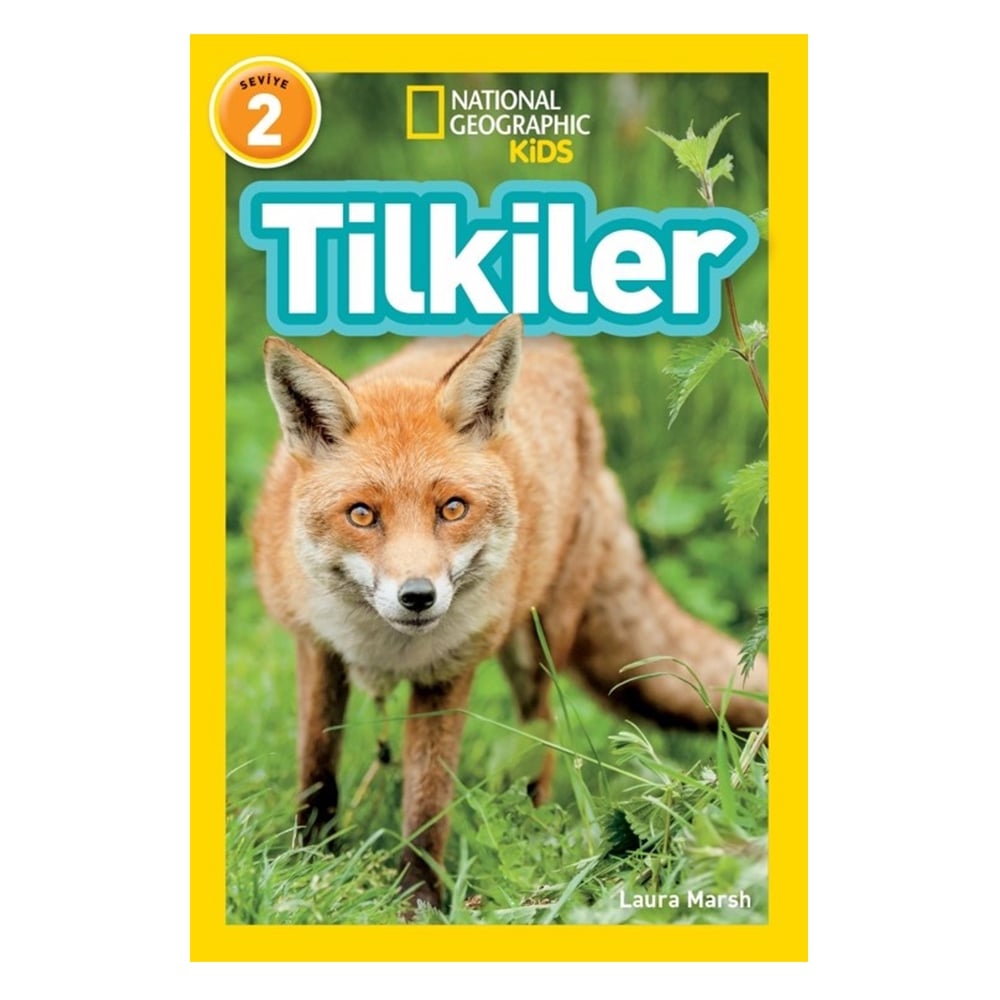 TİLKİLER - NATIONAL GEOGRAPHIC KIDS Çocuk Kitapları Uzmanı - Children's Books Expert