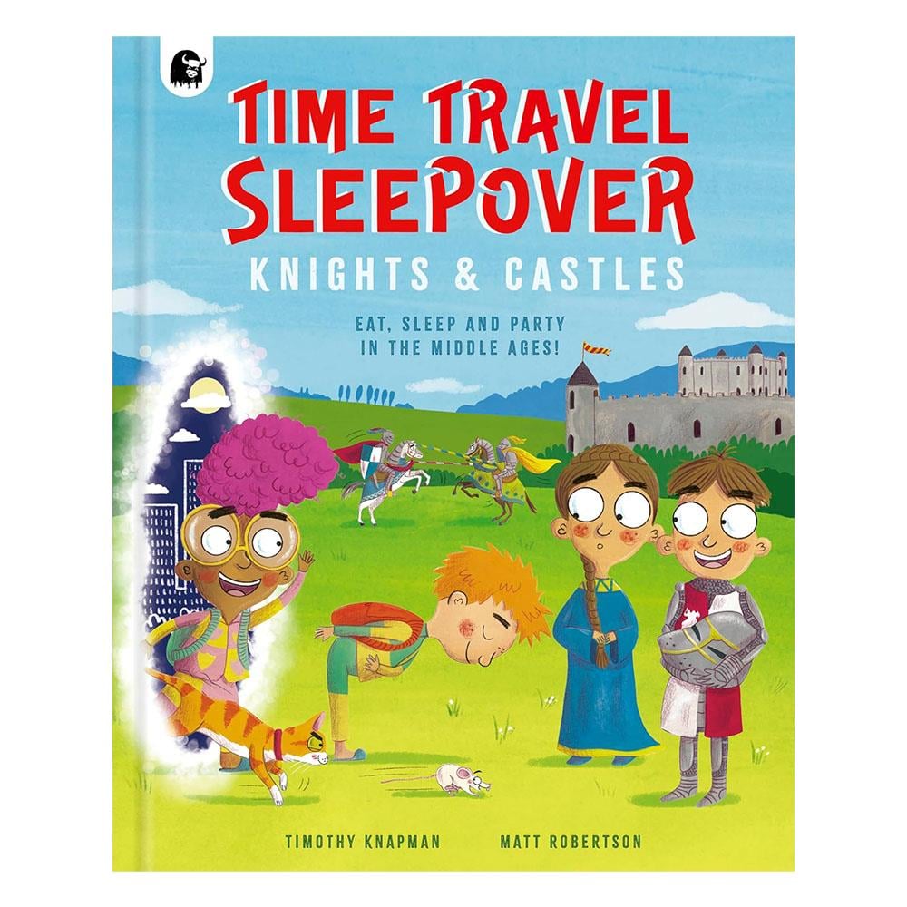 Time Travel Sleepover - Knights and Castles Çocuk Kitapları Uzmanı - Children's Books Expert