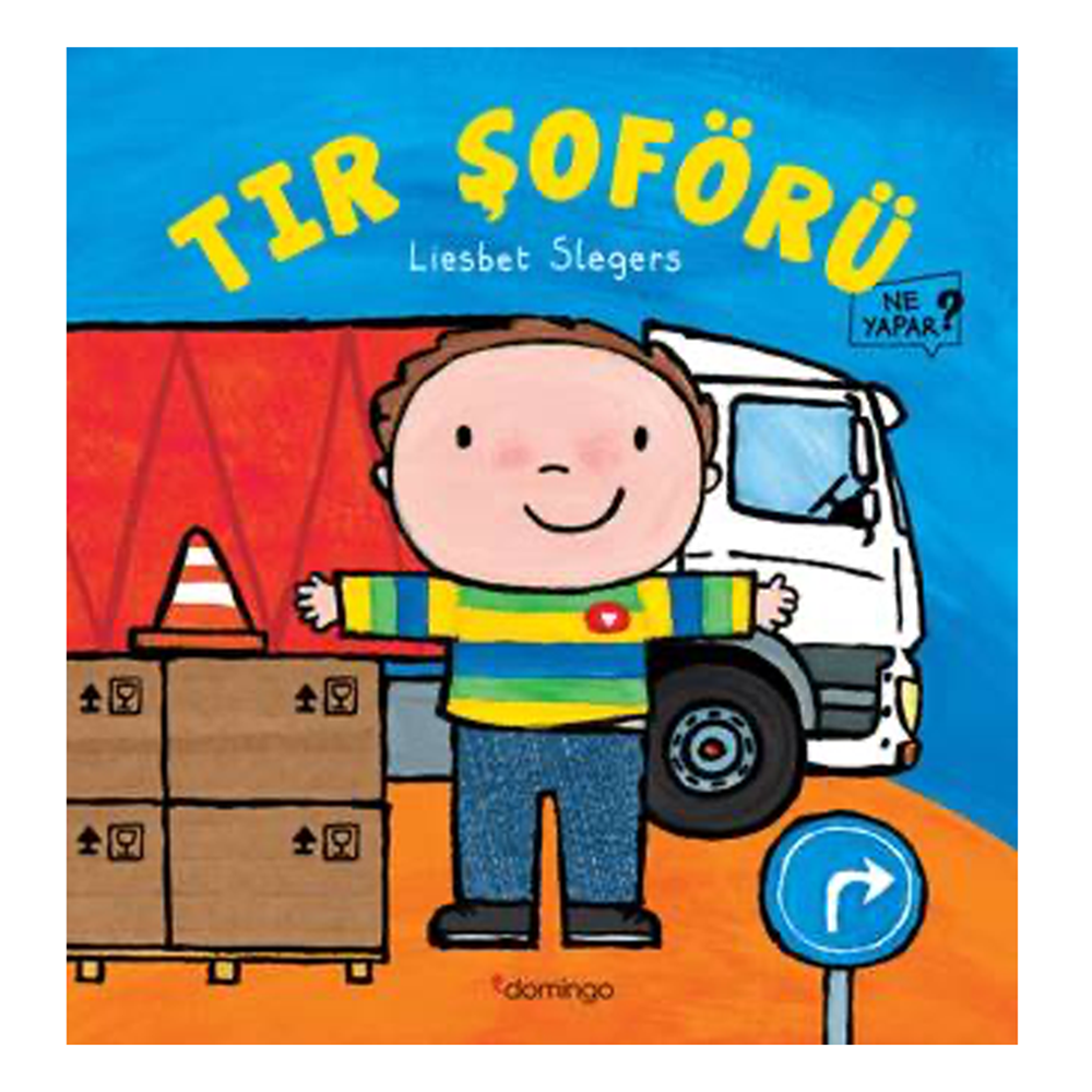 Tır Şoförü Ne Yapar Çocuk Kitapları Uzmanı - Children's Books Expert
