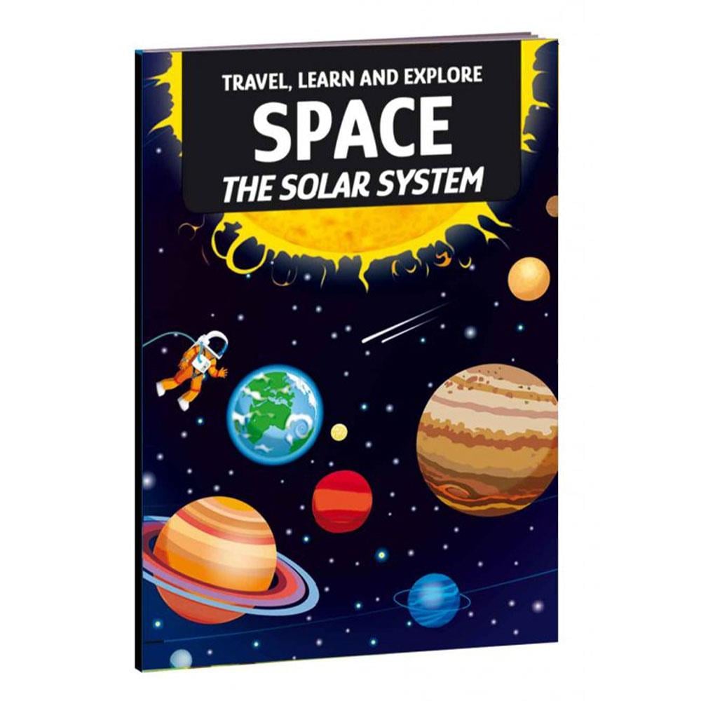 Travel- Learn and Explore - Space The Solar System Çocuk Kitapları Uzmanı - Children's Books Expert