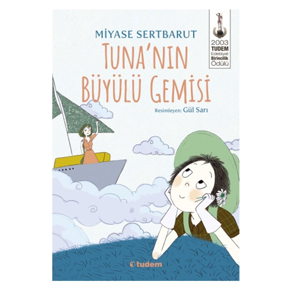 TUNA'NIN BÜYÜLÜ GEMİSİ