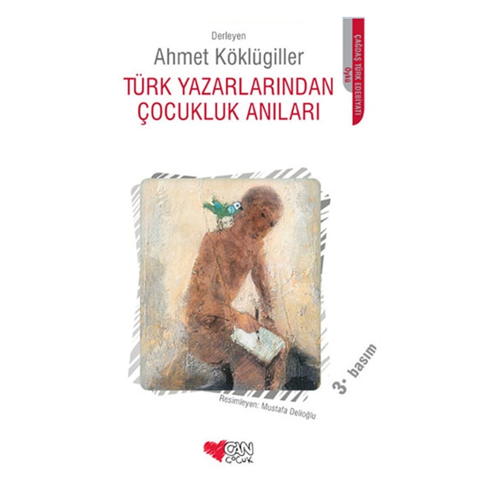 TÜRK YAZARLARINDAN ÇOCUKLUK ANILARI Çocuk Kitapları Uzmanı - Children's Books Expert