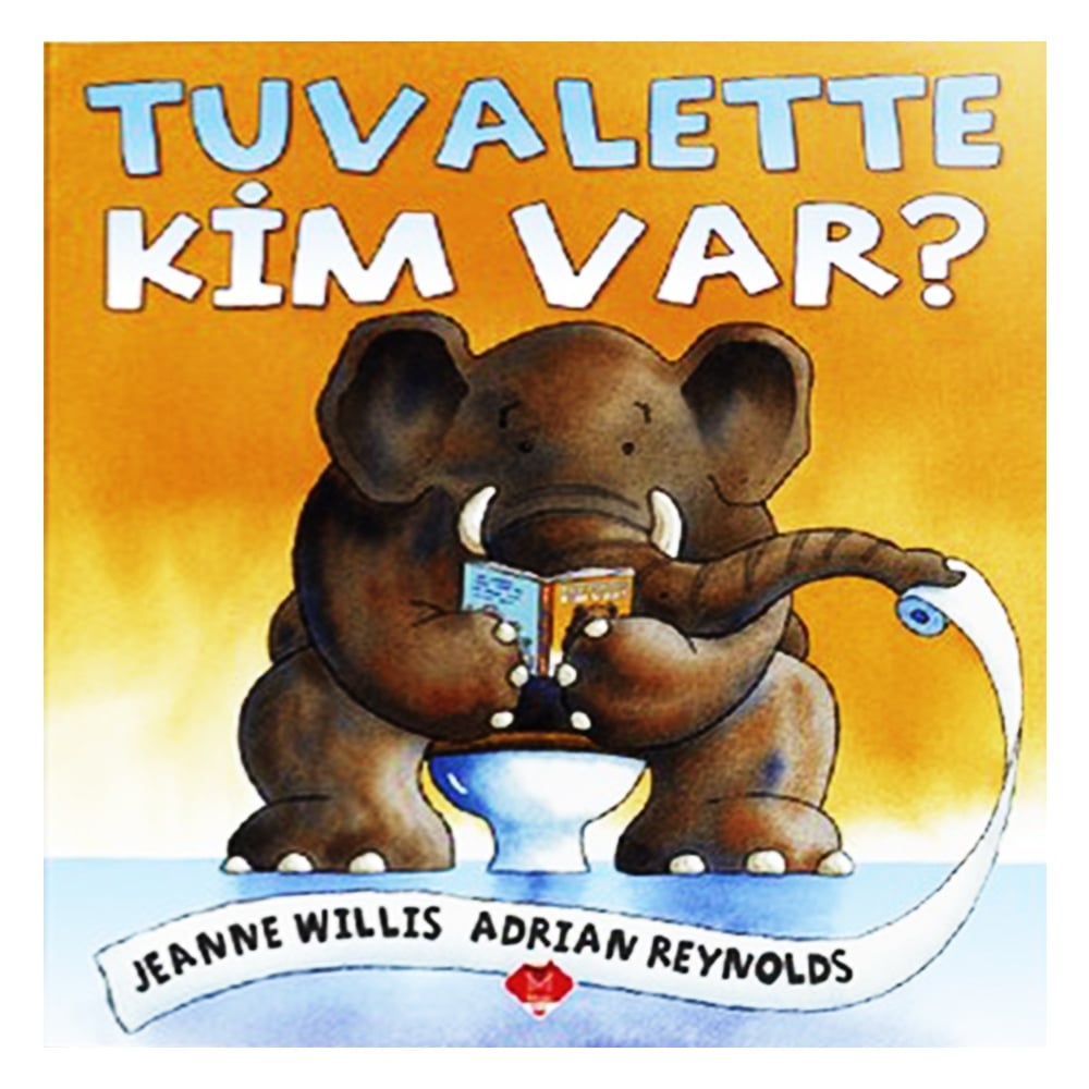 TUVALETTE KİM VAR? Çocuk Kitapları Uzmanı - Children's Books Expert