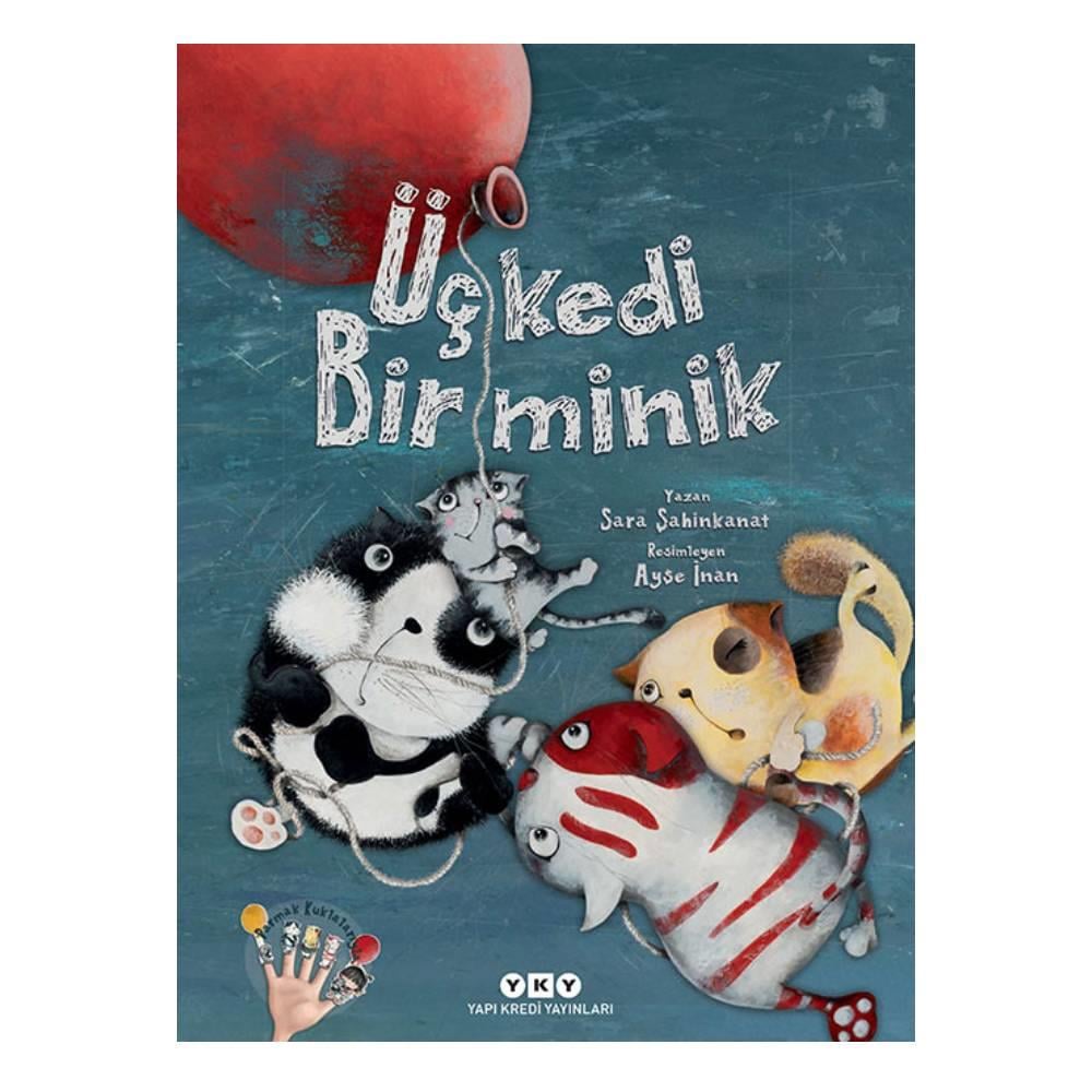 ÜÇ KEDİ BİR MİNİK Çocuk Kitapları Uzmanı - Children's Books Expert