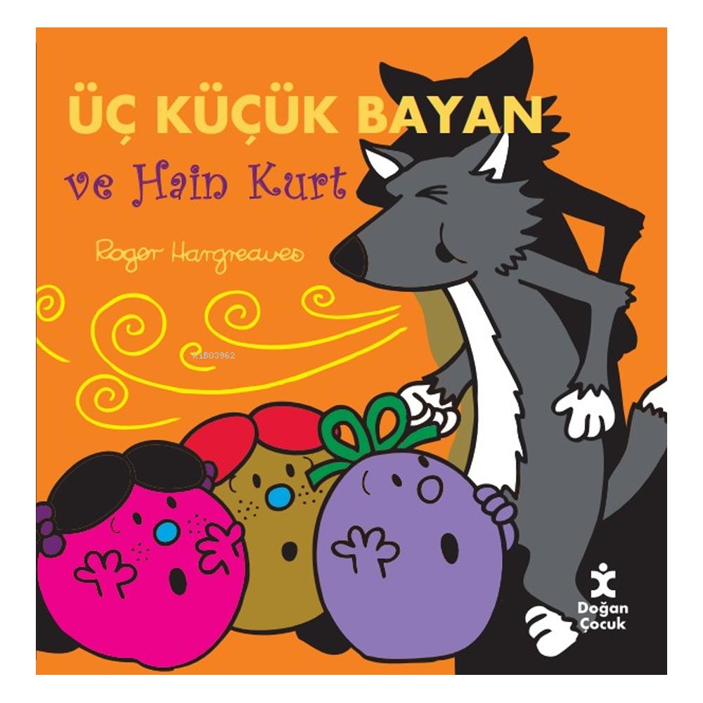 Üç Küçük Bayan ve Hain Kurt Çocuk Kitapları Uzmanı - Children's Books Expert