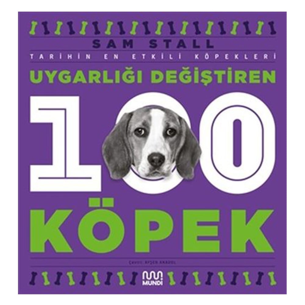 UYGARLIĞI DEĞİŞTİREN 100 KÖPEK Çocuk Kitapları Uzmanı - Children's Books Expert