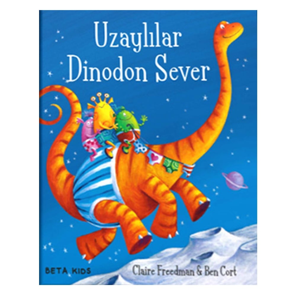 UZAYLILAR DİNODON SEVER Çocuk Kitapları Uzmanı - Children's Books Expert