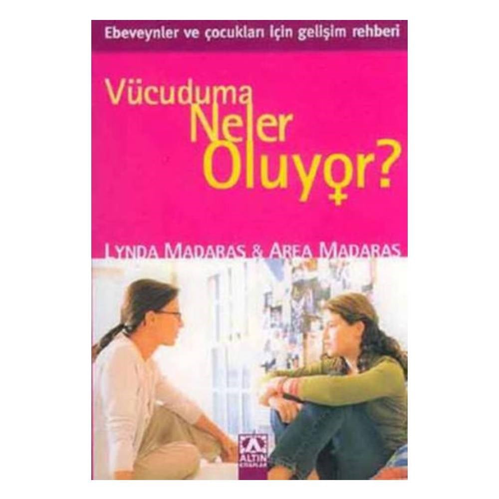 VÜCUDUMA NELER OLUYOR (KIZLAR İÇİN) Çocuk Kitapları Uzmanı - Children's Books Expert