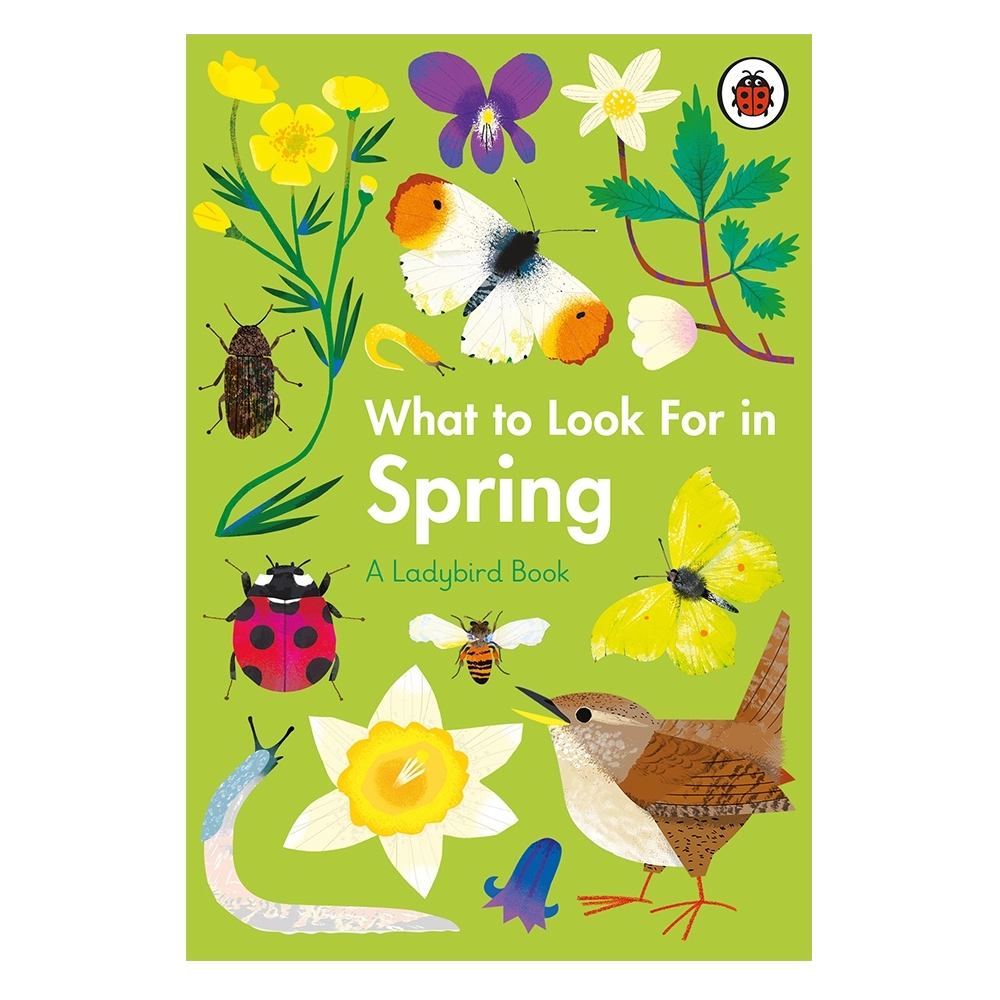 WHAT TO LOOK FOR IN SPRING Çocuk Kitapları Uzmanı - Children's Books Expert