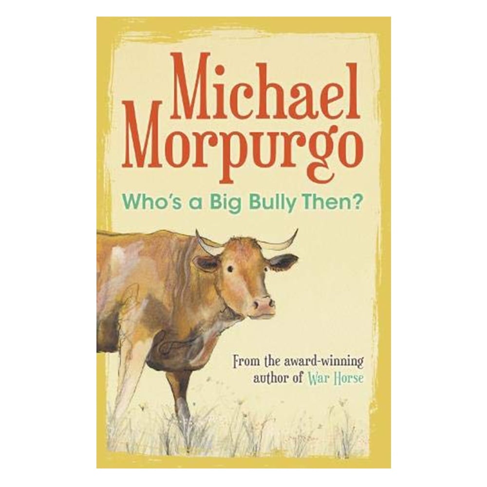 WHO'S A BIG BULLY THEN ? Çocuk Kitapları Uzmanı - Children's Books Expert