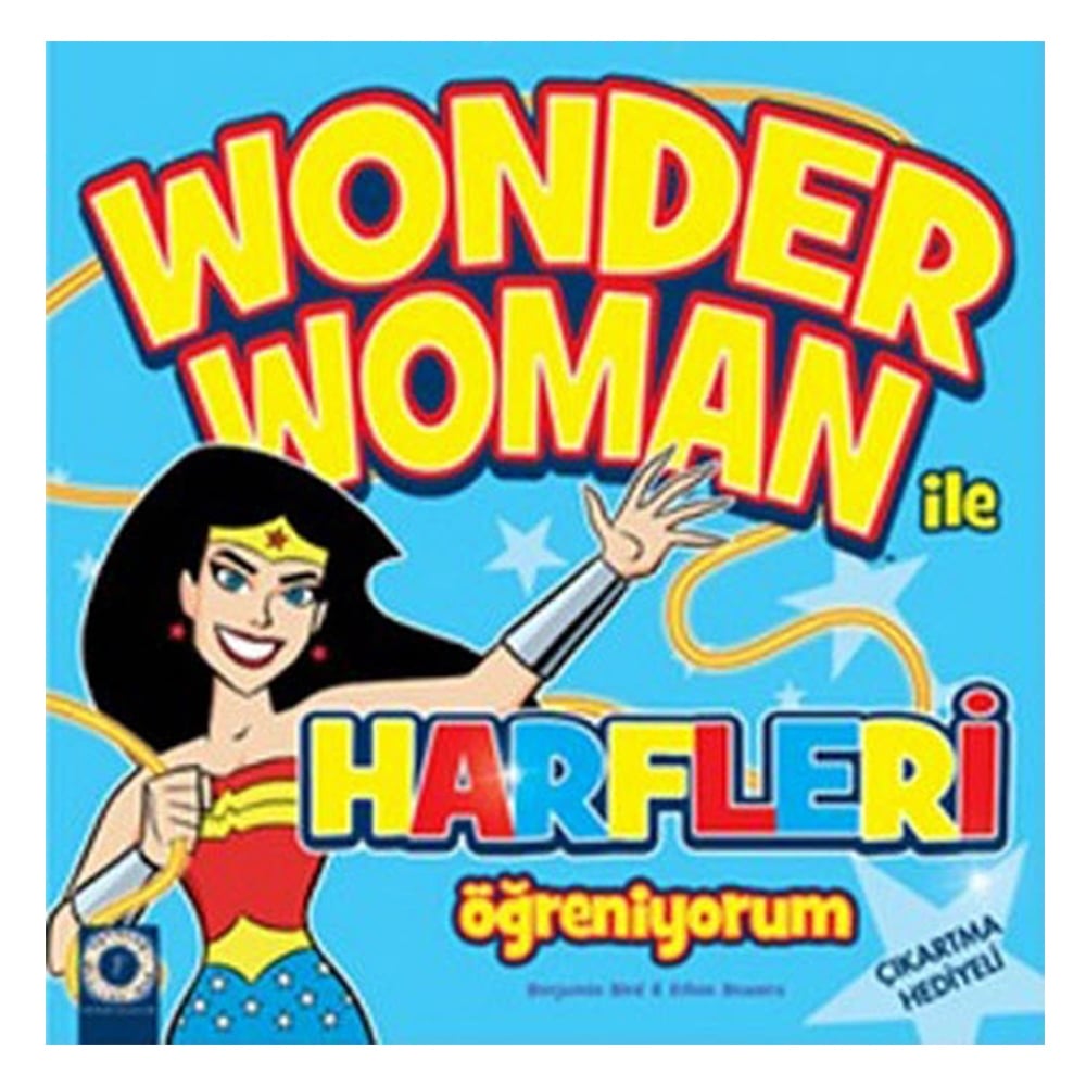 WONDER WOMAN İLE HARFLERİ ÖĞRENİYORUM Çocuk Kitapları Uzmanı - Children's Books Expert
