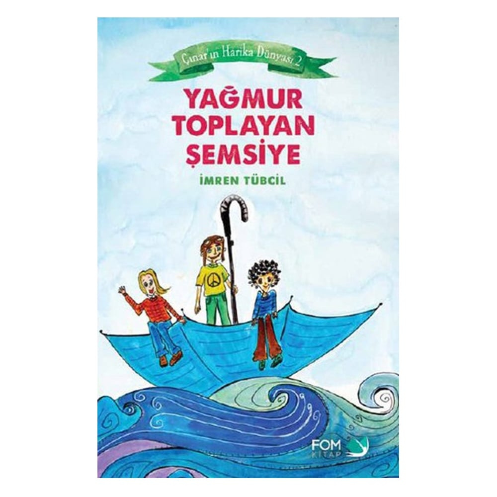 YAĞMUR TOPLAYAN ŞEMSİYE - ÇINAR'IN HARİKA DÜNYASI 2
