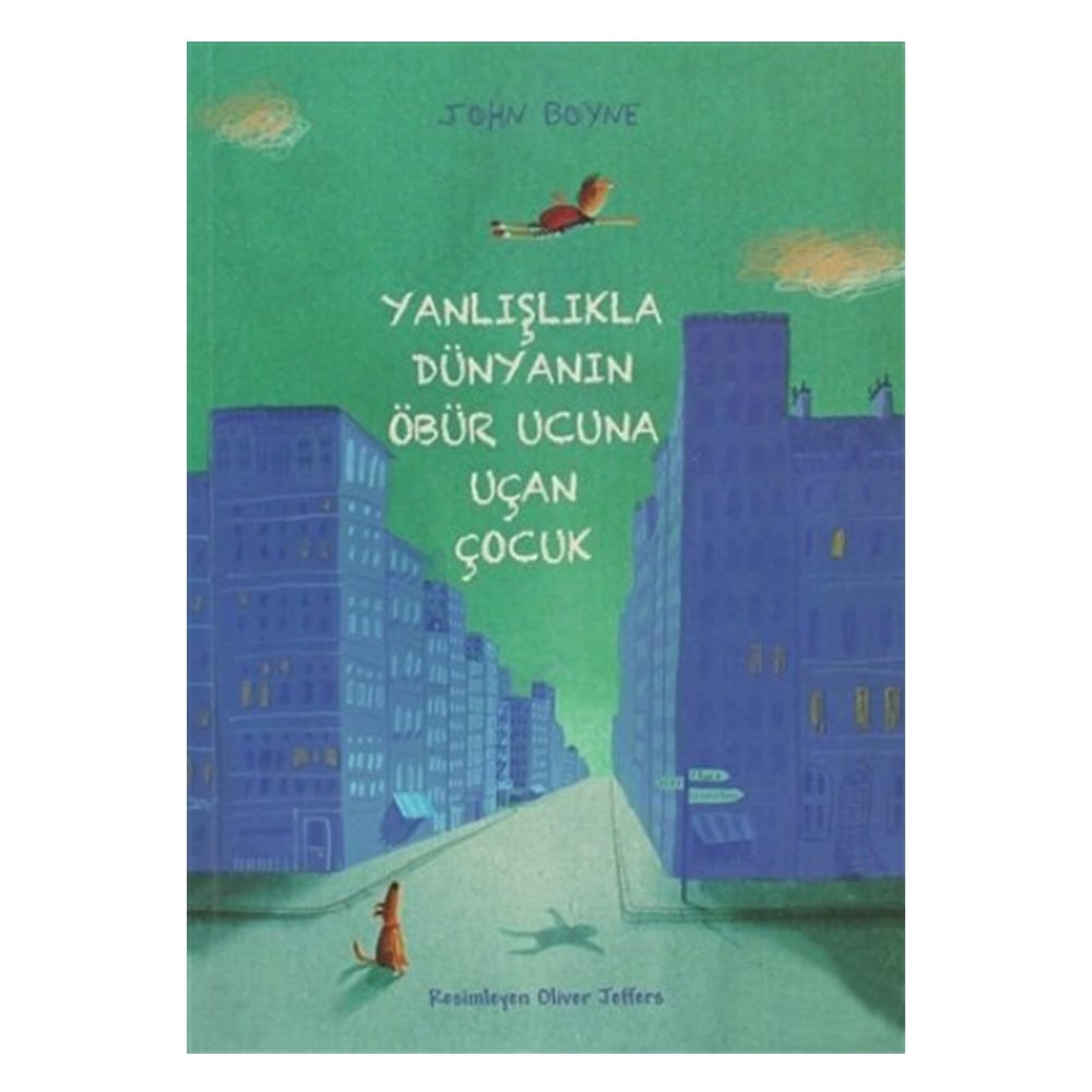 YANLIŞLIKLA DÜNYANIN ÖBÜR UCUNA UÇAN ÇOCUK Çocuk Kitapları Uzmanı - Children's Books Expert