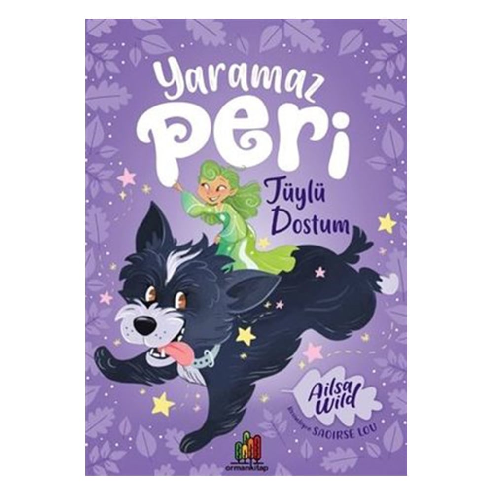 YARAMAZ PERİ TÜYLÜ DOSTUM Çocuk Kitapları Uzmanı - Children's Books Expert