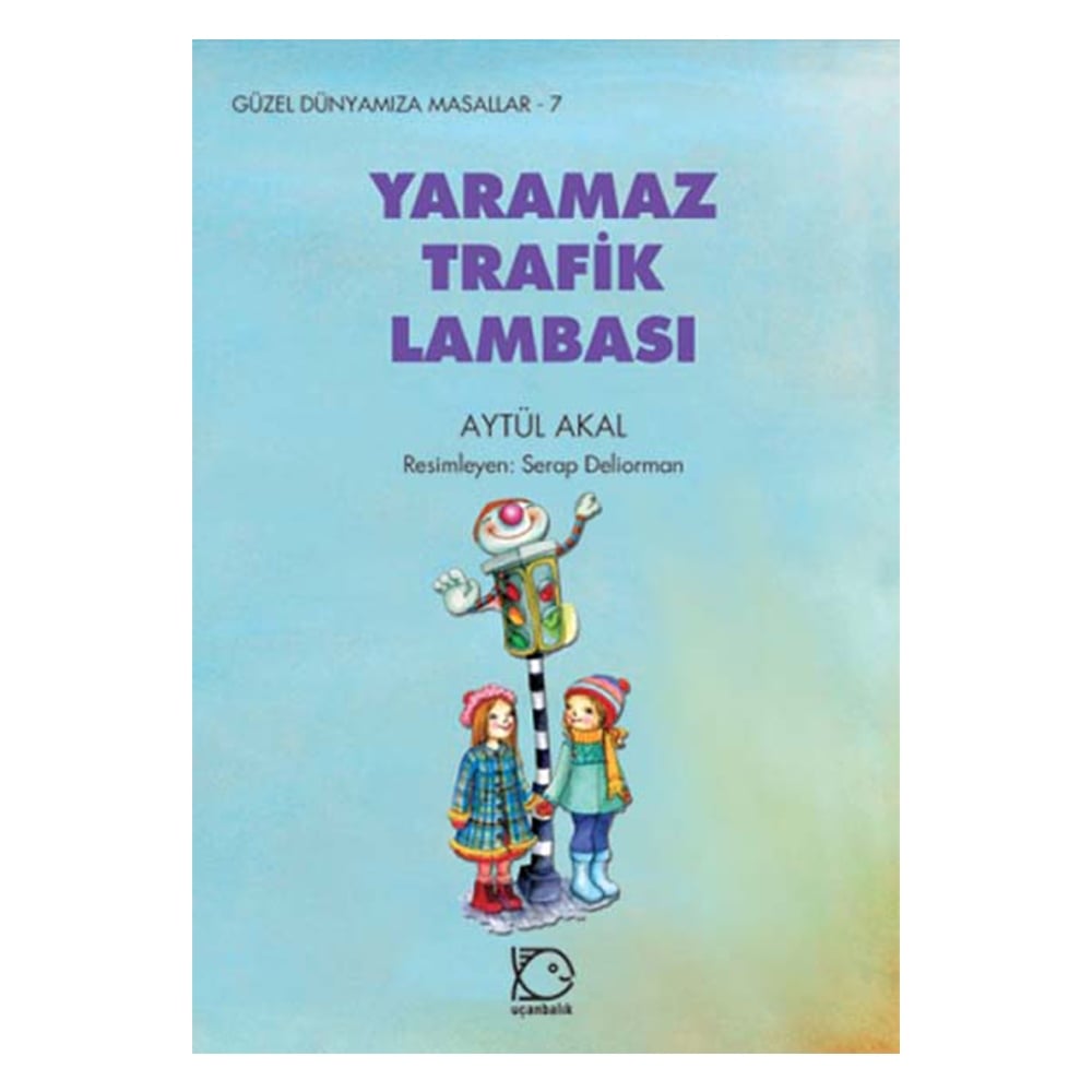YARAMAZ TRAFİK LAMBASI
