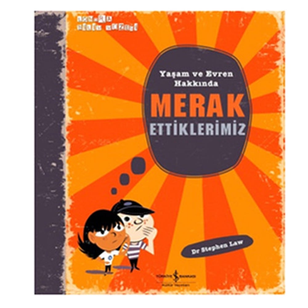 YAŞAM VE EVREN HAKKINDA MERAK ETTİKLERİMİZ Çocuk Kitapları Uzmanı - Children's Books Expert