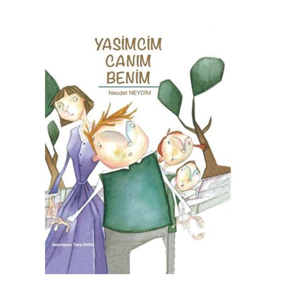 YASİMCİM CANIM BENİM Çocuk Kitapları Uzmanı - Children's Books Expert